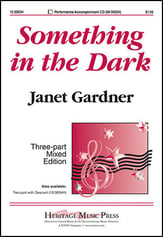 Something in the Dark Three-Part Mixed choral sheet music cover